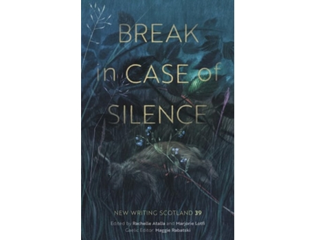 Livro Break in Case of Silence de Rachelle Atalla (Inglês)