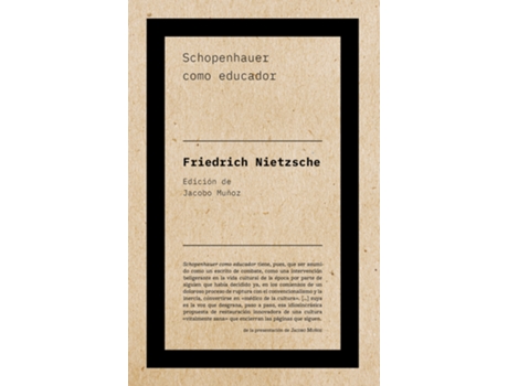 Livro Schopenhauer Como Educador de Friedrich Nietzsche (Español)