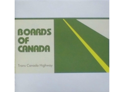 CD Boards Of Canada - Trans Canada Highway