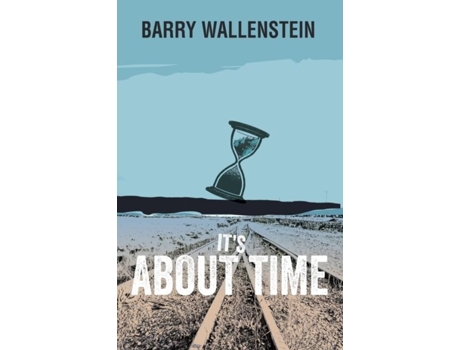 Livro Its About Time De Barry Wallenstein (inglês)