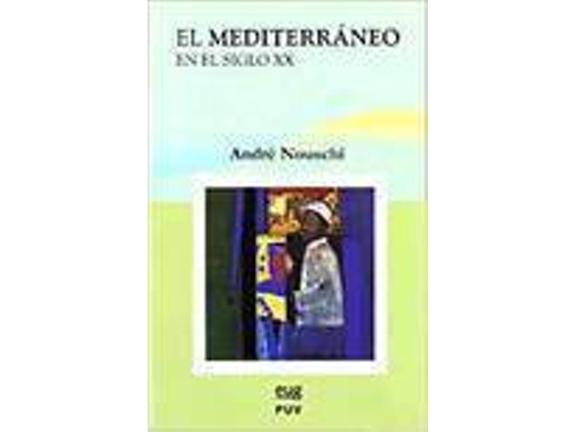 Livro Mediterraneo En El Siglo Xx El (Espanhol)
