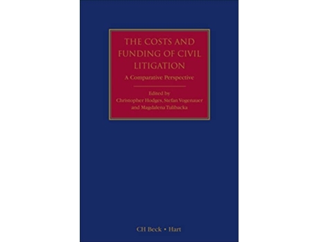 Livro The Costs and Funding of Civil Litigation: A Comparative Perspective de Hodges (Inglês)