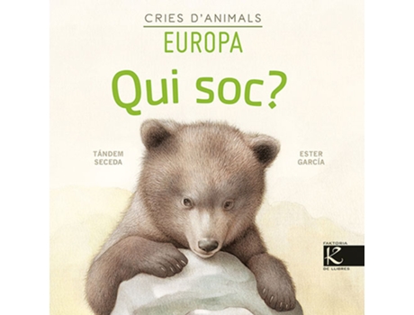 Livro Qui Soc? Cries DAnimals - Europa de Isabel Pelayo (Catalão)