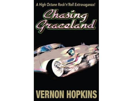 Livro Chasing Graceland de Vernon Hopkins (Inglês)