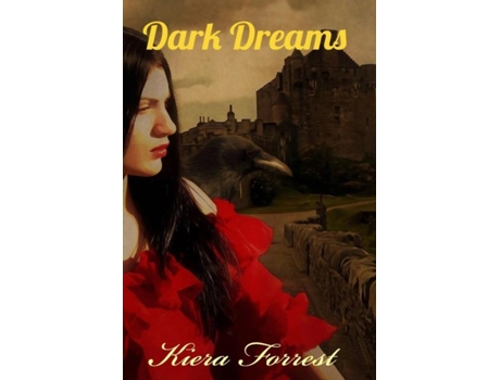 Livro Dark Dreams Living A Double Life De Kiera Forrest (inglês)