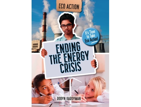 Livro Ending the Energy Crisis de Robyn Hardyman (Inglês)