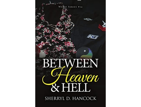 Livro Between Heaven and Hell WeHo de Sherryl D Hancock (Inglês)