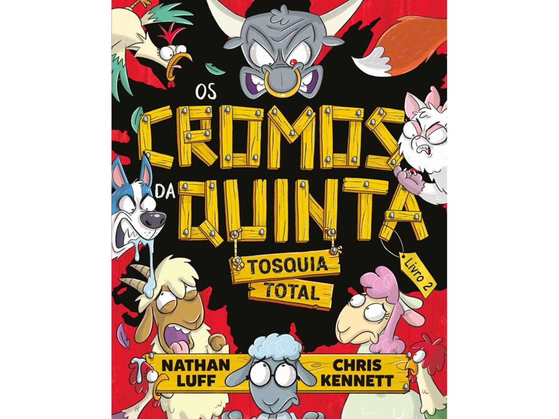 Os Cromos Da Quinta 2  - Tosquia Total De Nathan Luff