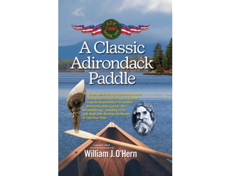 Livro A Classic Adirondack Paddle de William J O'Hern (Inglês - Capa Dura)