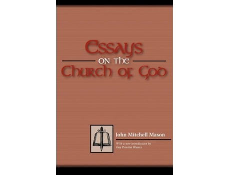 Livro Essays on the Church of God de John M Mason (Inglês)