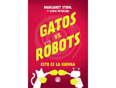 Livro Gatos Vs Robots de Peterson Lewis (Espanhol)