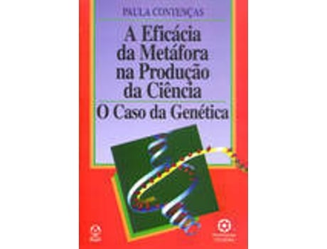Livro A Eficácia Da Metáfora Na Produção Da Ciência