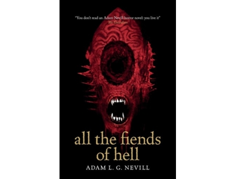 Livro All the Fiends of Hell de Adam Nevill (Inglês)