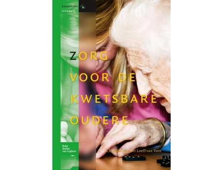 Livro Zorg Voor de Kwetsbare Oudere de Rj Schim Loeff-Van Veen (Holandês - Capa Dura)