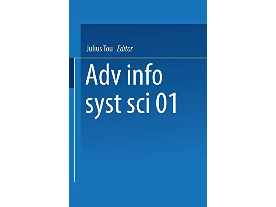 Livro Advances in Information Systems Science Volume 1 de Julius T Tou (Inglês)