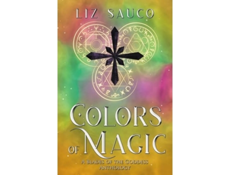 Livro Colors of Magic de Liz Sauco (Inglês)