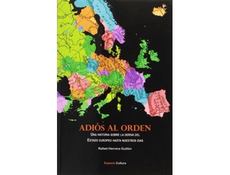 Livro Adiós Al Orden de Rafael Herrera Guillén (Espanhol)