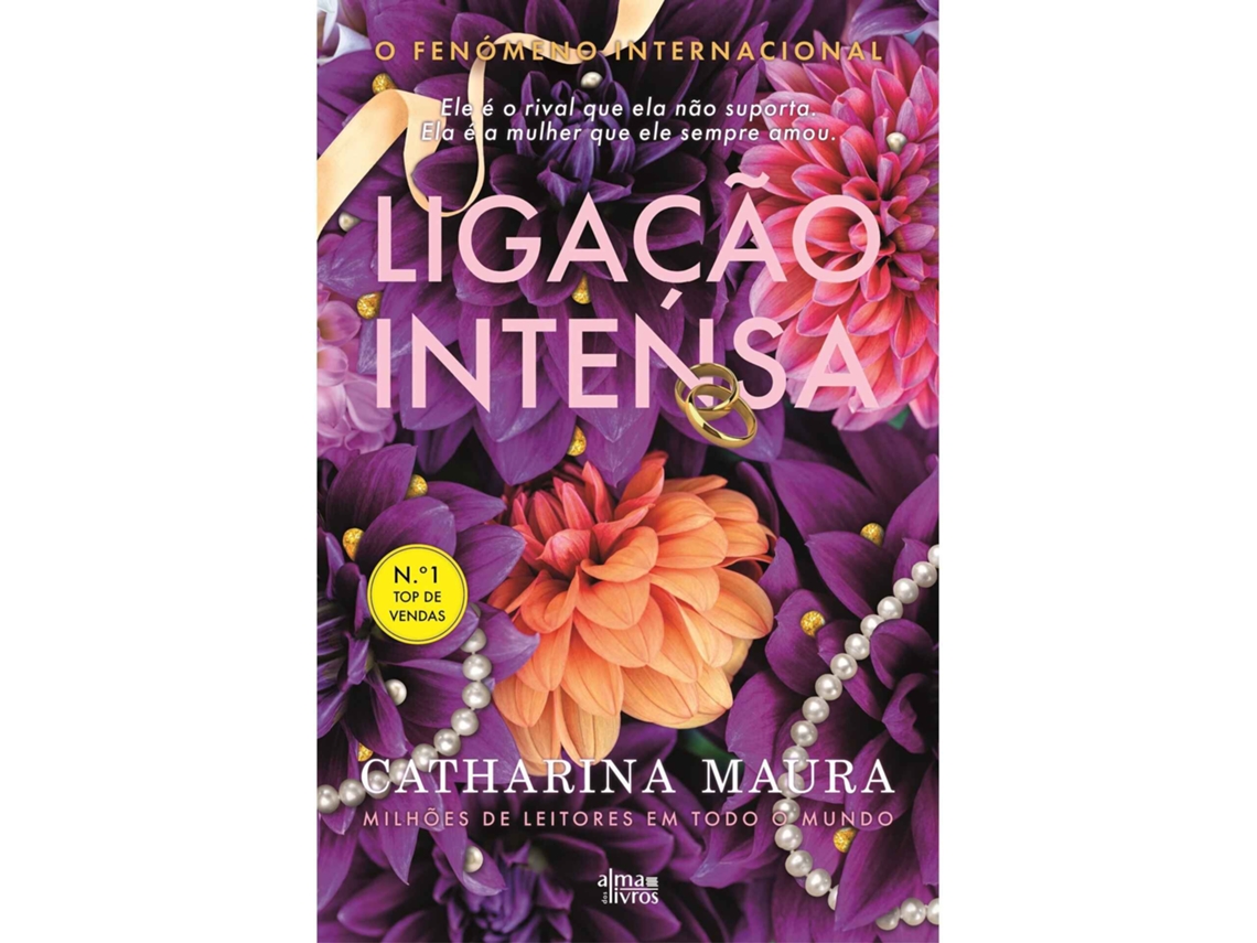 Livro Ligação Intensa De Catharina Maura (português)