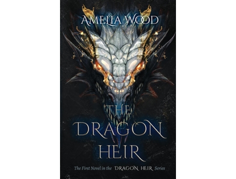 Livro The Dragon Heir De Wood, Amelia Et Al. (inglês)
