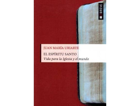 Livro Espiritu Santo, El. Vida Para La Iglesia Y El Mundo de Uriarte, Juan María (Espanhol)