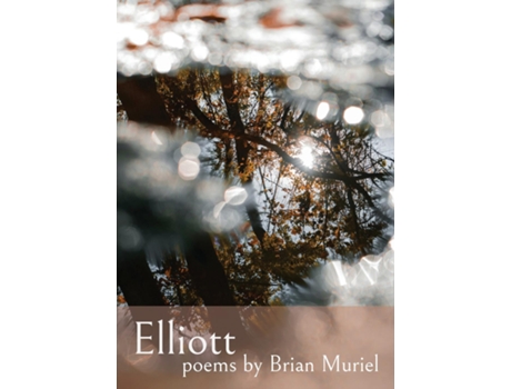 Livro Elliott de Brian Muriel (Inglês)