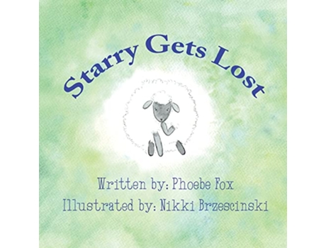 Livro Starry Gets Lost Starry the Sheep de Phoebe Fox (Inglês)