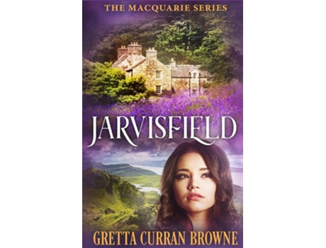 Livro Jarvisfield De Gretta Curran Browne (inglês)