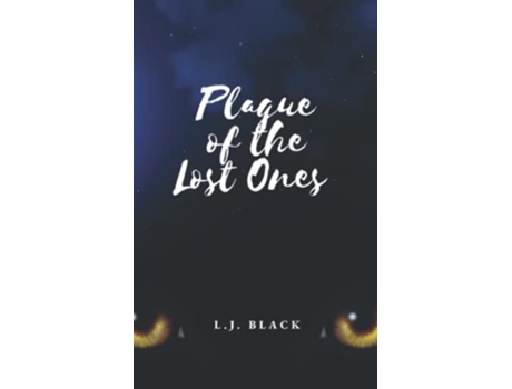 Livro Plague of the Lost Ones de L J Black (Inglês)