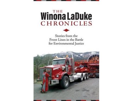 Livro The Winona LaDuke Chronicles de Winona Laduke (Inglês)
