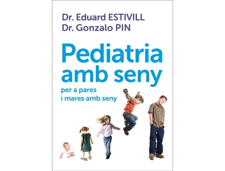 Livro Pediatria Amb Seny Per A Pares I Mares Amb Seny de Eduard Estivill (Catalão)
