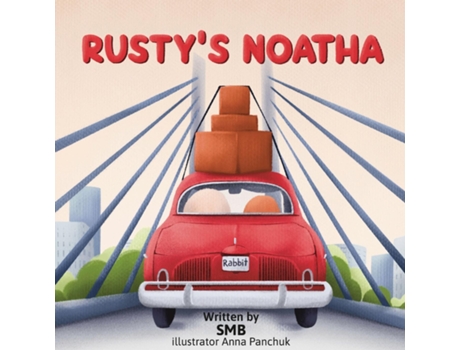 Livro Rustys Noatha de Shawn Bonine (Inglês)