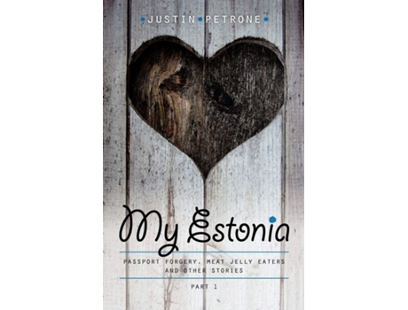 Livro My Estonia de Justin Petrone (Inglês)