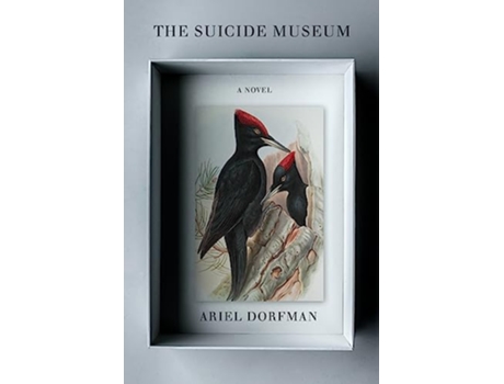 Livro Suicide Museum de Ariel Dorfman (Inglês)