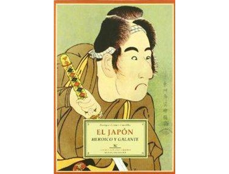 Livro El Japón Heroico Y Galante de Carrillo