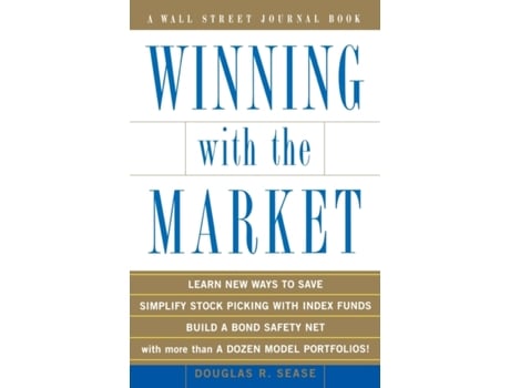 Livro Winning with the Market (Wall Street Journal Book) Douglas R. Sease (Inglês)