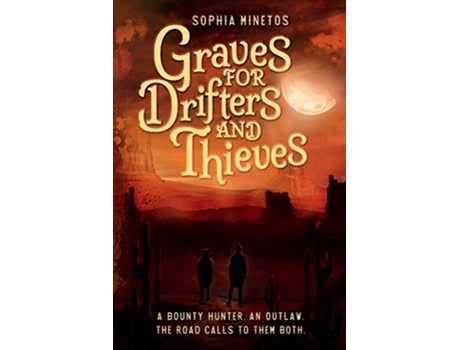 Livro Graves for Drifters and Thieves de Sophia Minetos (Inglês)