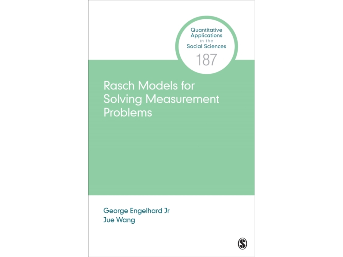 Livro Rasch Models for Solving Measurement Problems de George Engelhard e Jue Wang (Inglês)