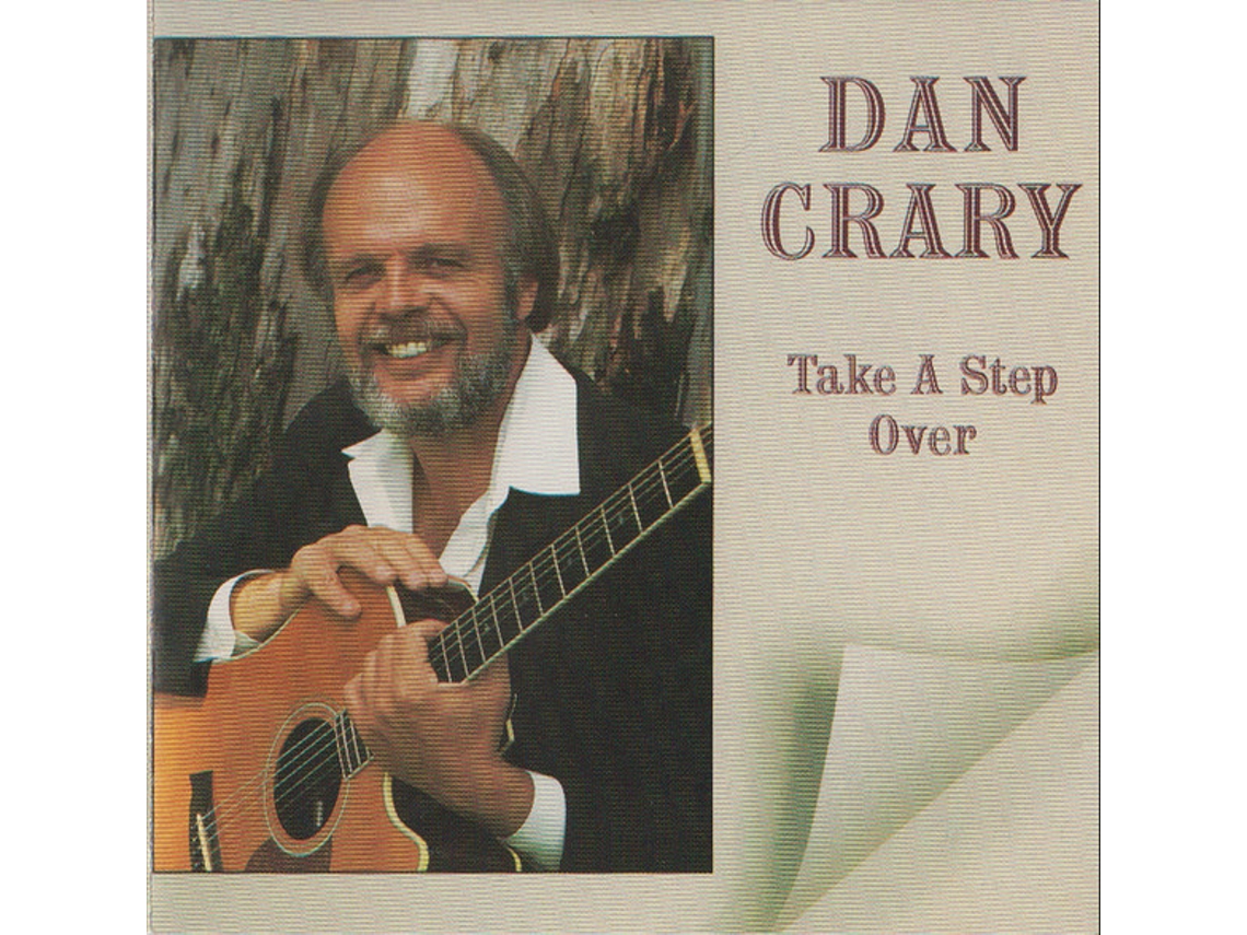 CD Dan Crary - Take A Step Over