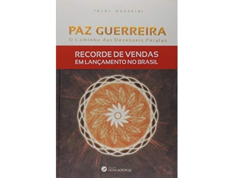 Livro Paz Guerreira - O Caminho Das Dezesseis Petalas de Talal Husseini (Português do Brasil)