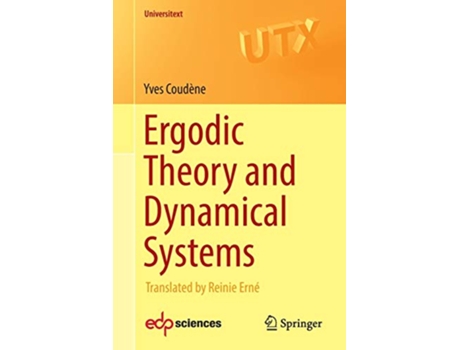 Livro Ergodic Theory and Dynamical Systems Universitext de Yves Coudène (Inglês)