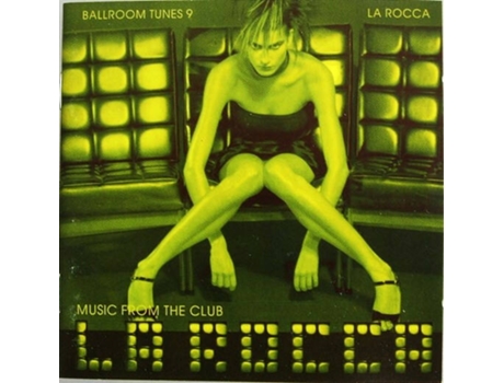 Cd Ballroom Tunes 9 - Music From The Club La Rocca Big Time International