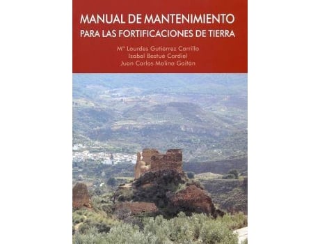 Livro Manual de mantenimiento para las fortificaciones de tierra de Gutiérrez Carrillo, Mº Lourdes (Espanhol)
