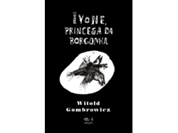 Livro Ivone, Princesa Da Borgonha De Witold Gombrowicz (português Do Brasil)