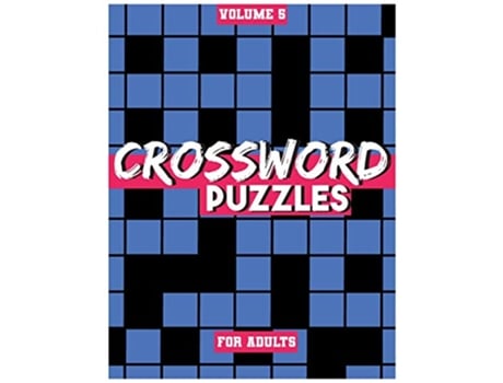 Livro Crossword Puzzles For Adults Volume 5 Medium To HighLevel Puzzles That Entertain and Challenge de Fun Activity Books (Inglês)