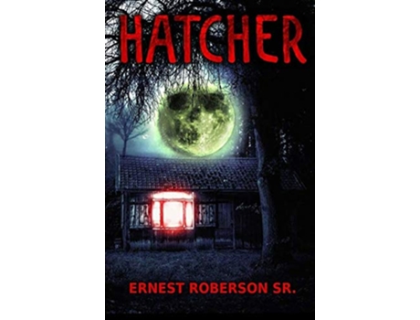 Livro Hatcher de Ernest Roberson (Inglês)