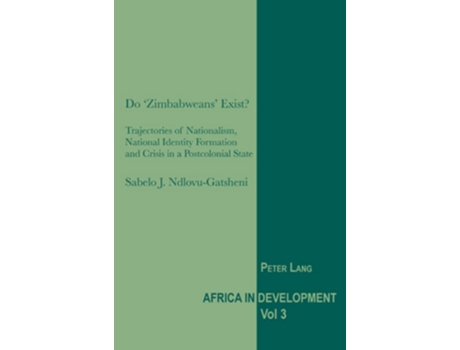 Livro Do Zimbabweans Exist? de Sabelo J Ndlovu-Gatsheni (Inglês)