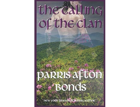 Livro The Calling of the Clan de Parris Afton Bonds (Inglês)