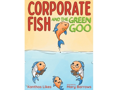 Livro Corporate Fish de Xanthos Likes (Inglês)