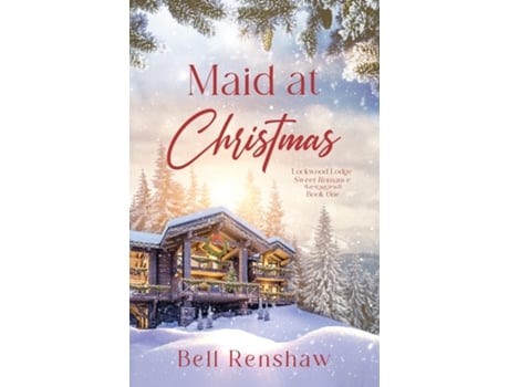 Livro Maid at Christmas de Bell Renshaw (Inglês)
