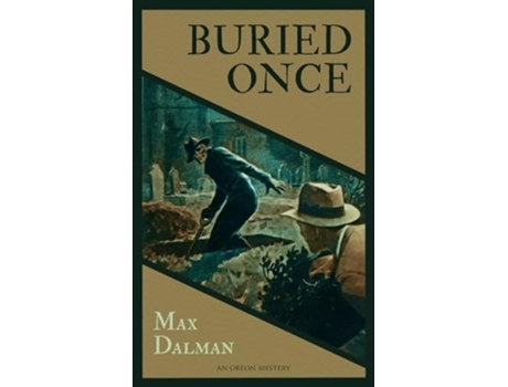 Livro Buried Once de Max Dalman (Inglês)